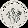 Wildflowers Within Counseling & Wellness